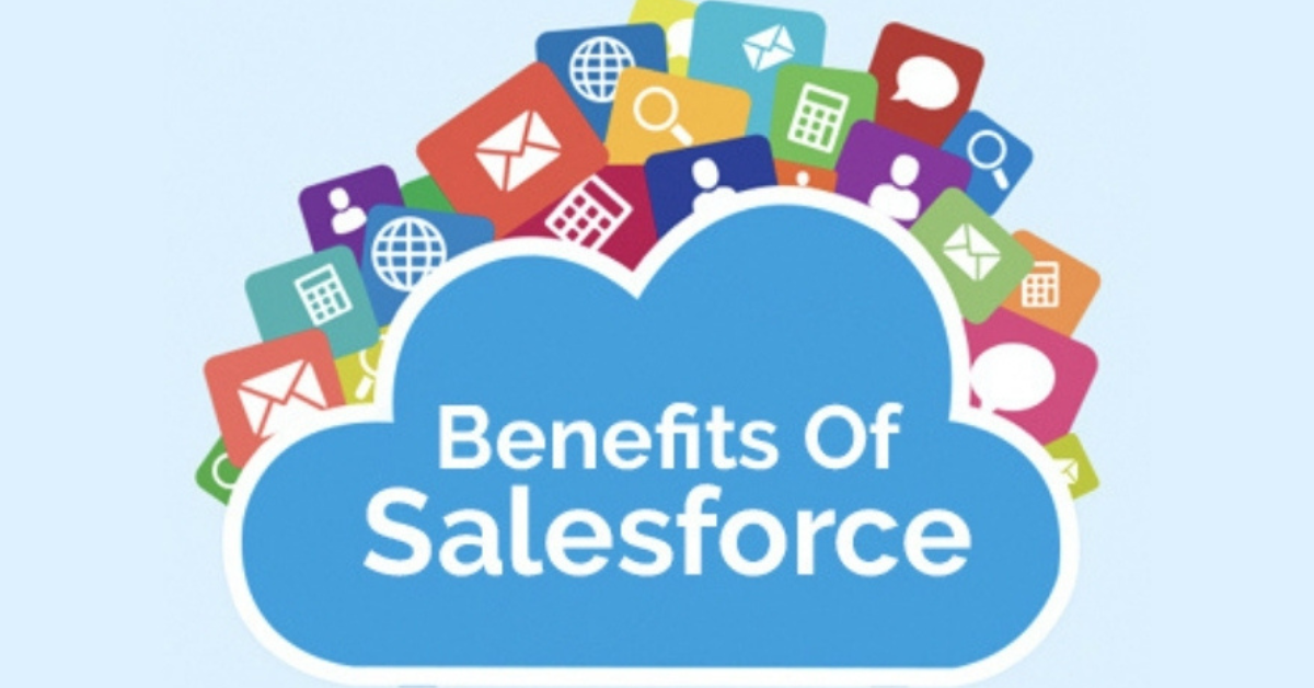 Five benefits of Salesforce CRM