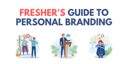 Fresher's Guide to Personal Branding