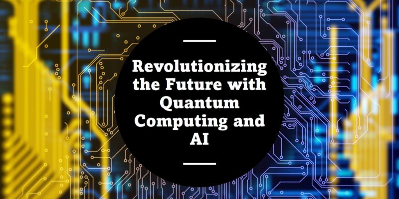 How Quantum Computing is Revolutionizing AI
